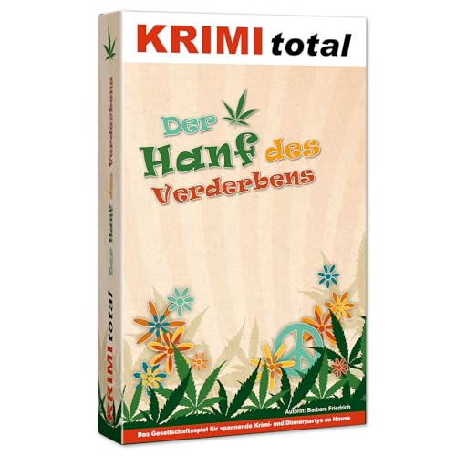 Der Hanf des Verderbens