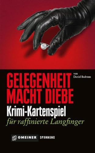 Gmeiner Gelegenheit macht Diebe, Kriminalspiel
